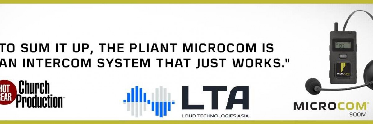 Loud Technologies Asia distributes Pliant Technologies CrewCom, MicroCom wireless intercom systems